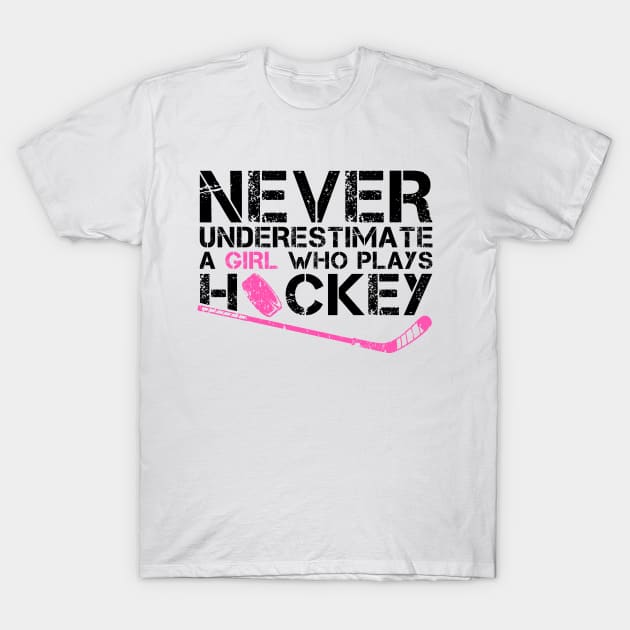 Funny Ice Hockey Player For Women Girls Hockey Lovers T-Shirt by MetalHoneyDesigns